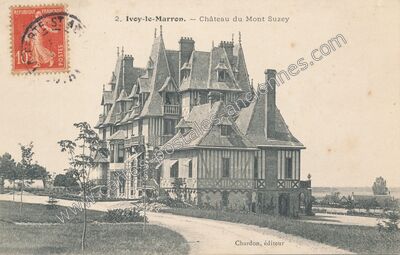 Carte postale ancienne Château du Mont Suzey — Yvoy-le-Marron (Loir-et-Cher)