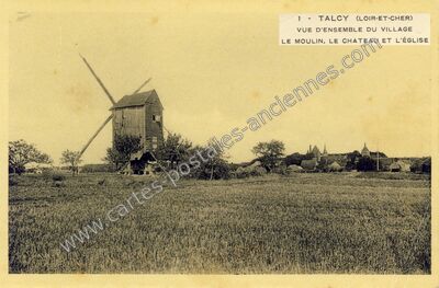 Carte postale ancienne Vue d'ensemble du village Le moulin, le château et l'église — Talcy (Loir-et-Cher)