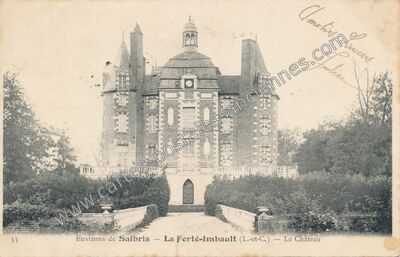 Carte postale ancienne Chateau de la Ferte Imbault — La Ferté-Imbault (Loir-et-Cher)