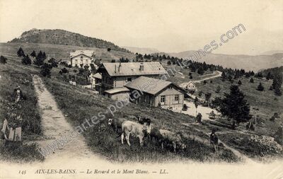 Carte postale ancienne Le Revard et le Mont Blanc — Aix-les-Bains (Savoie)