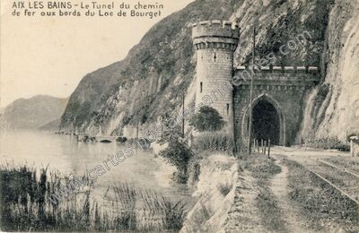 Carte postale ancienne Le Tunnel du chemin de fer aux bords du Lac de Bourget — Aix-les-Bains (Savoie)