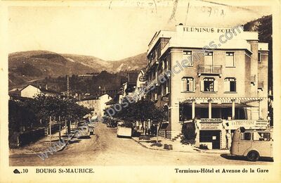 Carte postale ancienne Terminus-Hôtel et Avenue de la Gare — Bourg-Saint-Maurice (Savoie)