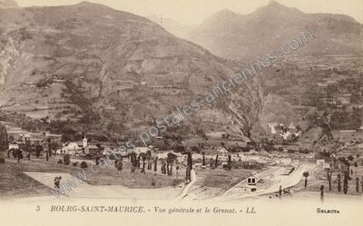 Carte postale ancienne Vue générale et le Grenat — Bourg-Saint-Maurice (Savoie)