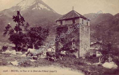 Carte postale ancienne La Tour et la Dent-du-Villard — Bozel (Savoie)