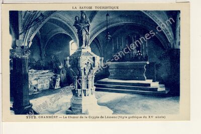 Carte postale ancienne Le Chœur de la Crypte de Lémenc (Style gothique du XVe siècle) — Chambéry (Savoie)