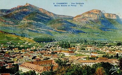Carte postale ancienne Vue Générale Monts Nivolet et Penay — Chambéry (Savoie)