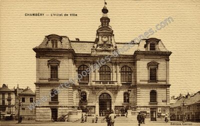 Carte postale ancienne L'Hôtel de Ville — Chambéry (Savoie)