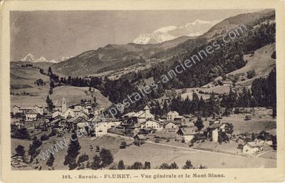 Carte postale ancienne Vue générale et le Mont-Blanc — Flumet (Savoie)