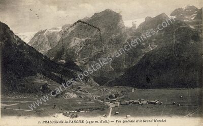 Carte postale ancienne Vue générale et le Grand Marchet — Pralognan-la-Vanoise (Savoie)