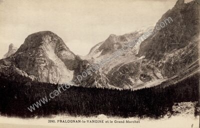 Carte postale ancienne Pralognan-la-Vanoise et le Grand-Marchet — Pralognan-la-Vanoise (Savoie)