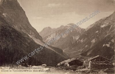 Carte postale ancienne Chalets de Fontanette et Petit Mont-Blanc — Pralognan-la-Vanoise (Savoie)