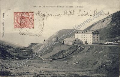 Carte postale ancienne Col du Petit St Bernard — Séez (Savoie)