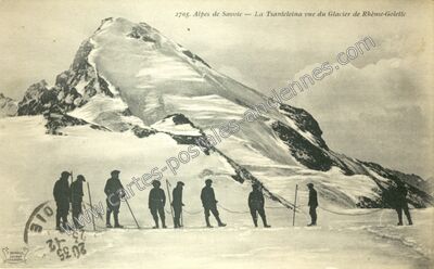 Carte postale ancienne La Tsanteleina — Tignes (Savoie)