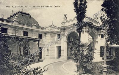 Carte postale ancienne Entrée du Grand Cercle — Aix-les-Bains (Savoie)