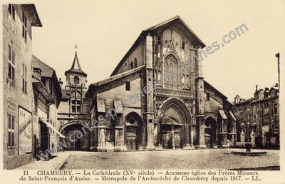 Carte postale ancienne La Cathédrale (XVe siècle) — Chambéry (Savoie)