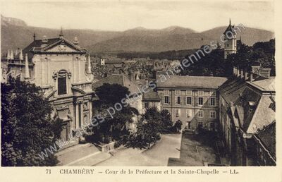 Carte postale ancienne Cour de la Préfecture et la Sainte-Chapelle — Chambéry (Savoie)