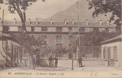 Carte postale ancienne La Caserne Sougeon — Albertville (Savoie)