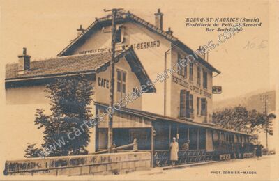 Carte postale ancienne Hostellerie du Petit-St-Bernard Bar Américain — Bourg-Saint-Maurice (Savoie)