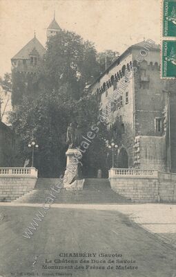 Carte postale ancienne Le Château des Ducs de Savoie Monument des Frères de Maistre — Chambéry (Savoie)