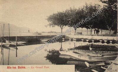 Carte postale ancienne Le Grand Port — Aix-les-Bains (Savoie)