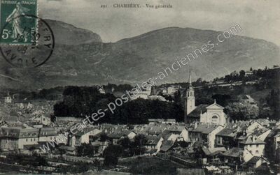 Carte postale ancienne Vue générale — Chambéry (Savoie)