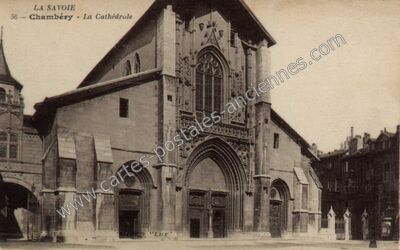 Carte postale ancienne La Cathédrale — Chambéry (Savoie)