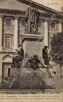 Carte postale ancienne Monument du président Favre (jurisconsulte) — Chambéry (Savoie)