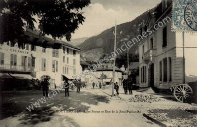 Carte postale ancienne Hôtel des Postes et Rue de la Sous-Préfecture — Moûtiers (Savoie)