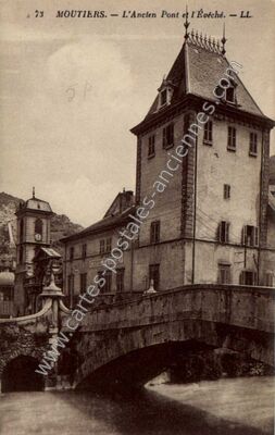 Carte postale ancienne L'Ancien Pont et l'Évéché — Moûtiers (Savoie)