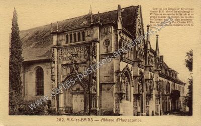 Carte postale ancienne Abbaye d'Hautecombe — Saint-Pierre-de-Curtille (Savoie)