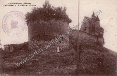 Carte postale ancienne Le Château - L'Enceinte Fortifiée — Ballon (Sarthe)