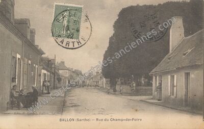 Carte postale ancienne Rue du Champ-de-Foire — Ballon (Sarthe)