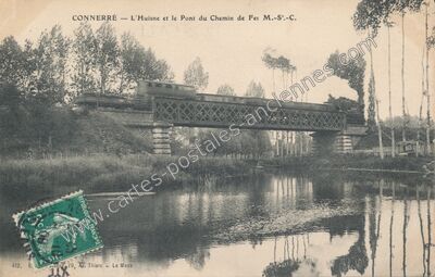 Carte postale ancienne L'Huisne et le Pont du Chemin de Fer M.-St.-C — Connerré (Sarthe)