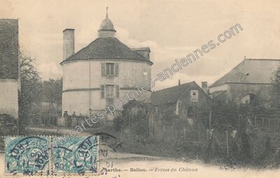 Carte postale ancienne Ferme du Château — Dollon (Sarthe)