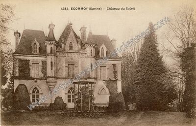 Carte postale ancienne Château du Soleil — Écommoy (Sarthe)