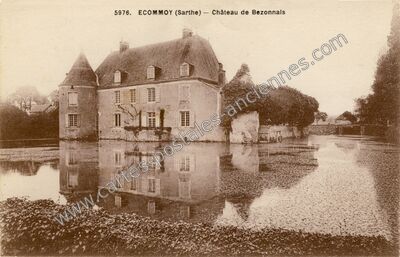 Carte postale ancienne Château de Bezonnais — Écommoy (Sarthe)