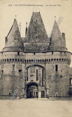 Carte postale ancienne La Porte de Ville — La Ferté-Bernard (Sarthe)
