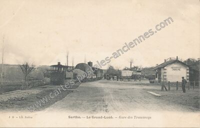 Carte postale ancienne Gare des Tramways — Le Grand-Lucé (Sarthe)
