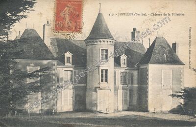 Carte postale ancienne Château de la Pilletière — Jupilles (Sarthe)