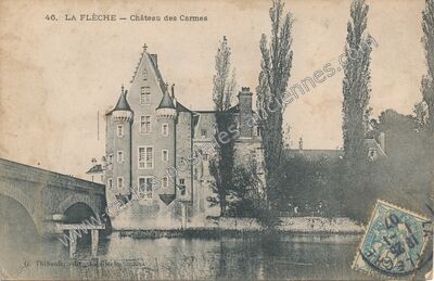 Carte postale ancienne Château des Carmes — La Flèche (Sarthe)