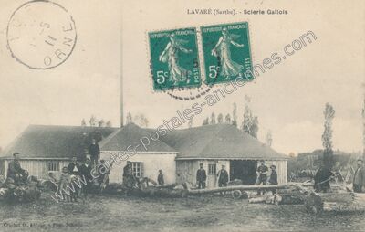 Carte postale ancienne Scierie Gallois — Lavaré (Sarthe)