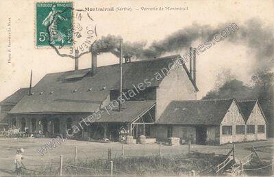 Carte postale ancienne Verrerie de Montmirail — Montmirail (Sarthe)