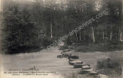 Carte postale ancienne Les Alpes Mancelles - Chapelet du Moulin Neuf — Saint-Léonard-des-Bois (Sarthe)