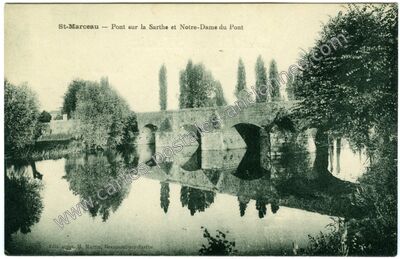Carte postale ancienne Pont sur la Sarthe et Notre-Dame du Pont — Saint-Marceau (Sarthe)