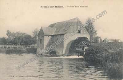 Carte postale ancienne Moulin de la Rochette — Sceaux-sur-Huisne (Sarthe)