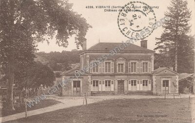 Carte postale ancienne Le Gué de Launay Château de Rabaie — Vibraye (Sarthe)