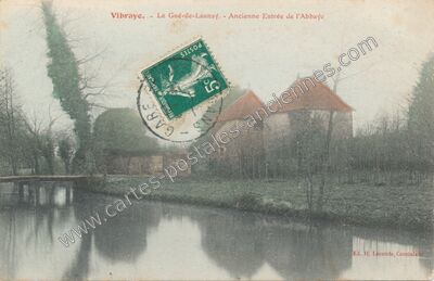 Carte postale ancienne Le Gué-de-Launay. - Ancienne Entrée de l'Abbaye — Vibraye (Sarthe)