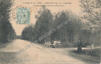 Carte postale ancienne La sortie de la Forêt de Vibraye — Vibraye (Sarthe)