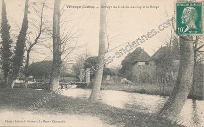 Carte postale ancienne Abbaye du Gué-de-Launay et la Braye — Vibraye (Sarthe)