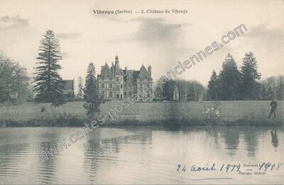 Carte postale ancienne Château de Vibraye — Vibraye (Sarthe)
